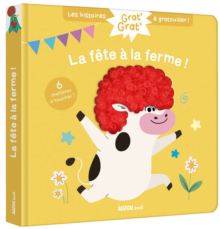 GRAT GRAT - LA FÊTE À LA FERME - Christelle Chatel - AUZOU