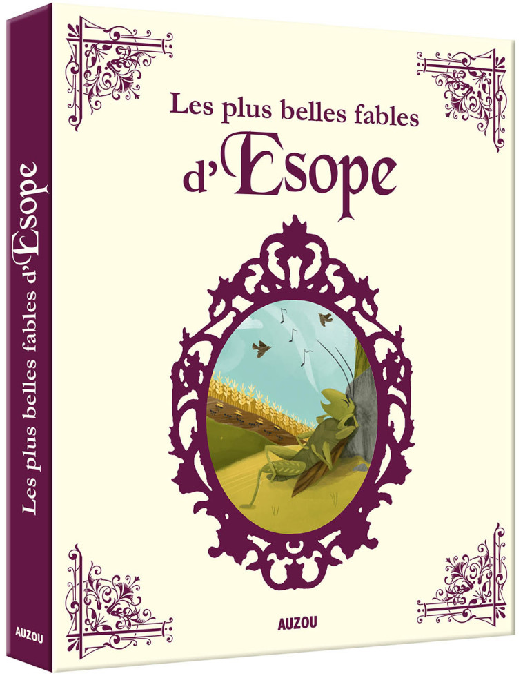 LES PLUS BELLES FABLES D'ÉSOPE - Kelly Anne Dalton - AUZOU