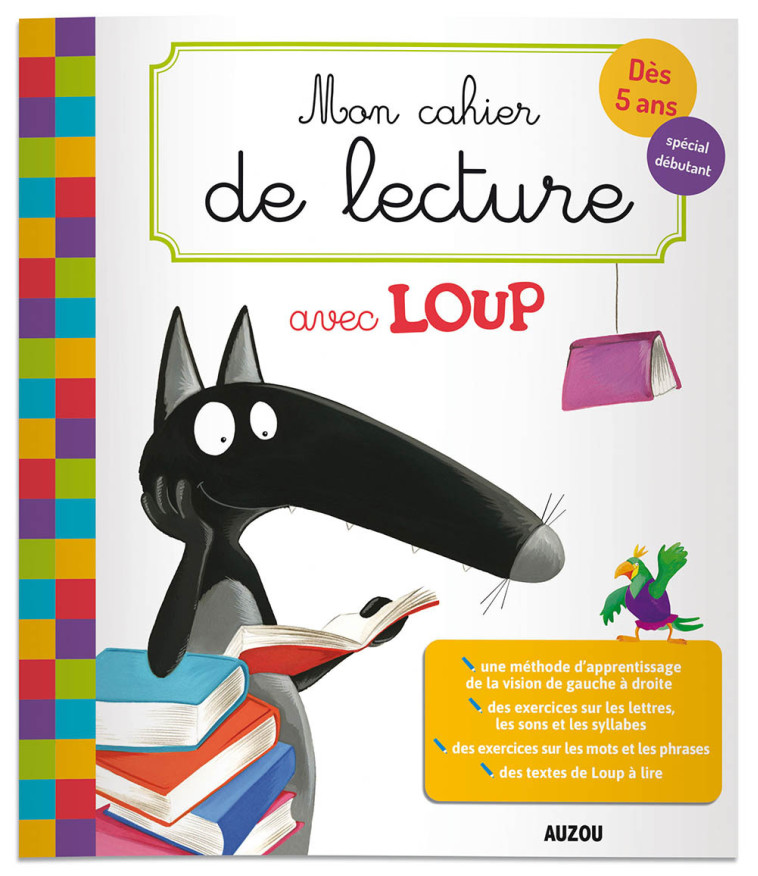 MON CAHIER DE LECTURE AVEC LOUP - Orianne Lallemand - AUZOU