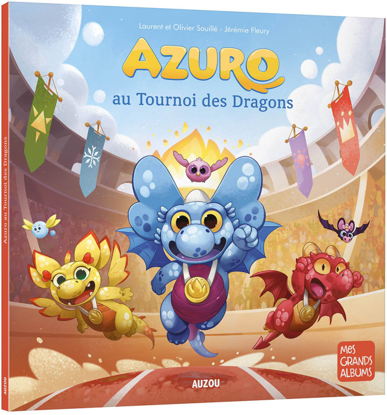 AZURO AU TOURNOI DES DRAGONS - Laurent Souille - AUZOU