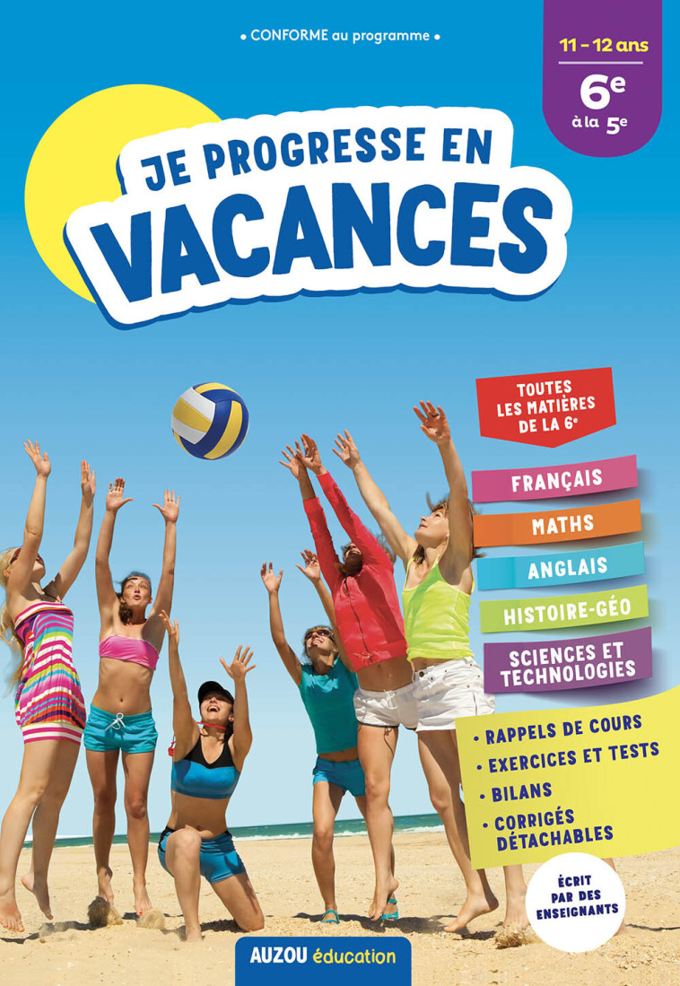 JE PROGRESSE EN VACANCES - 6E À LA 5E - Elsa Faure-Pompey - AUZOU