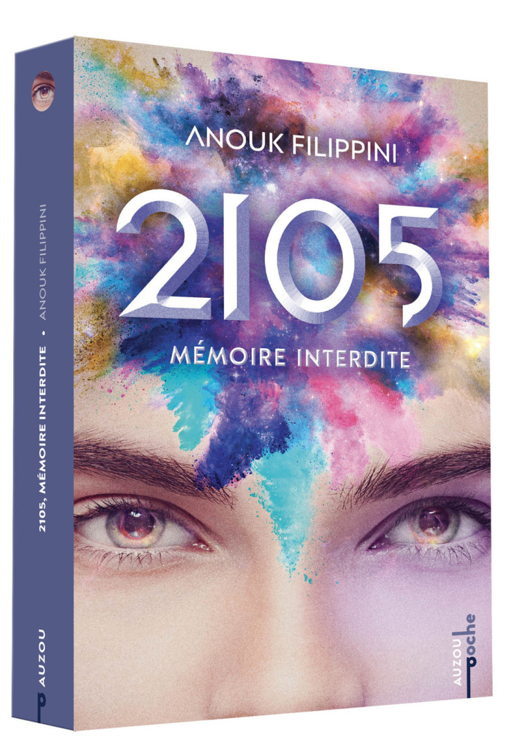 2105, MÉMOIRE INTERDITE - TOME 1 - POCHE - Anouk FILIPPINI - AUZOU