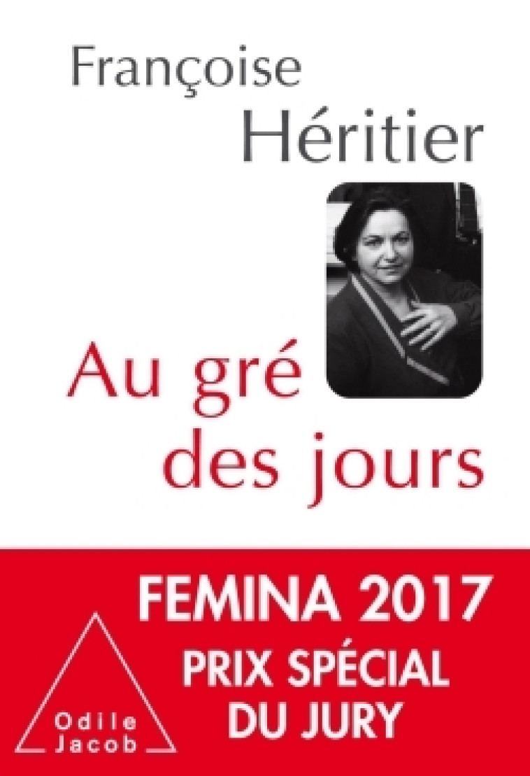 Au Gré des jours - Françoise Héritier - JACOB