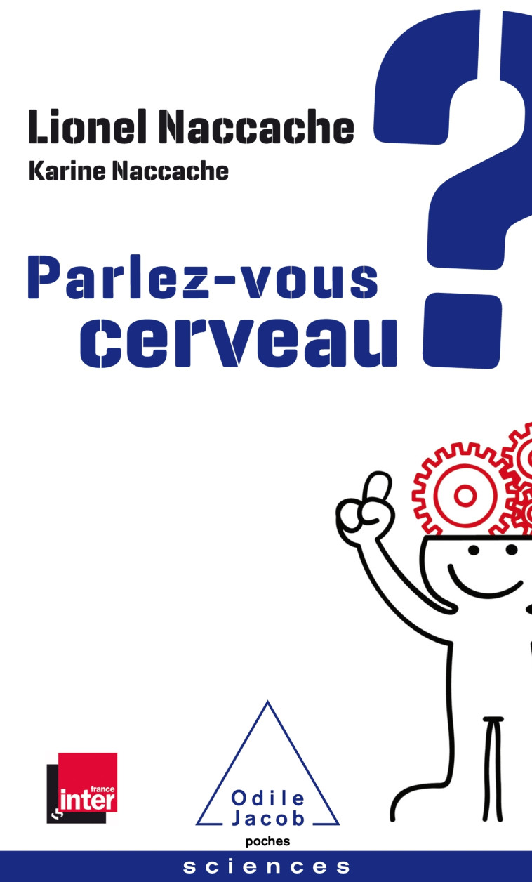 Parlez-vous cerveau? - Karine Naccache - JACOB