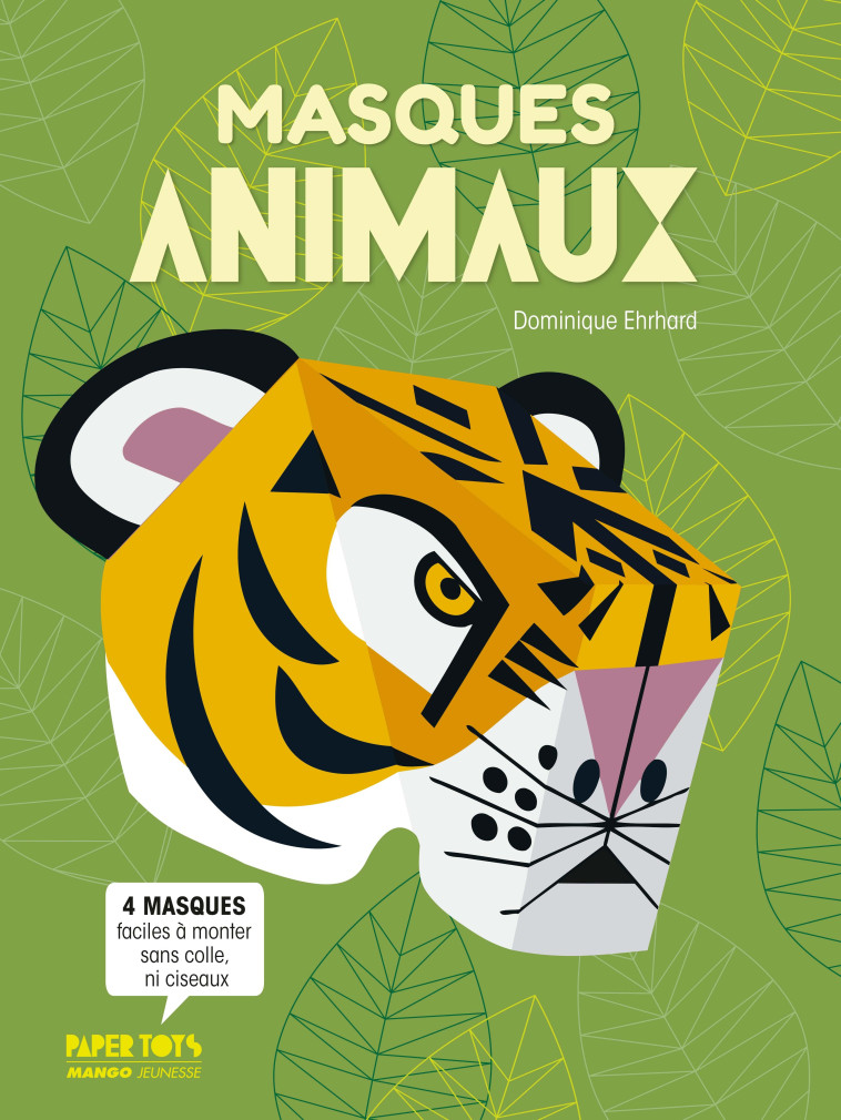 Masques animaux - Dominique Ehrhard - MANGO