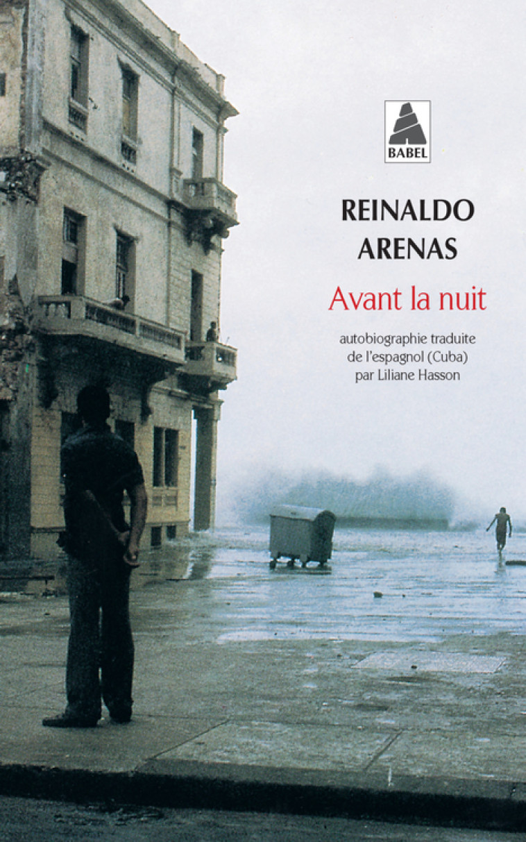 Avant la nuit - Reinaldo Arenas - ACTES SUD