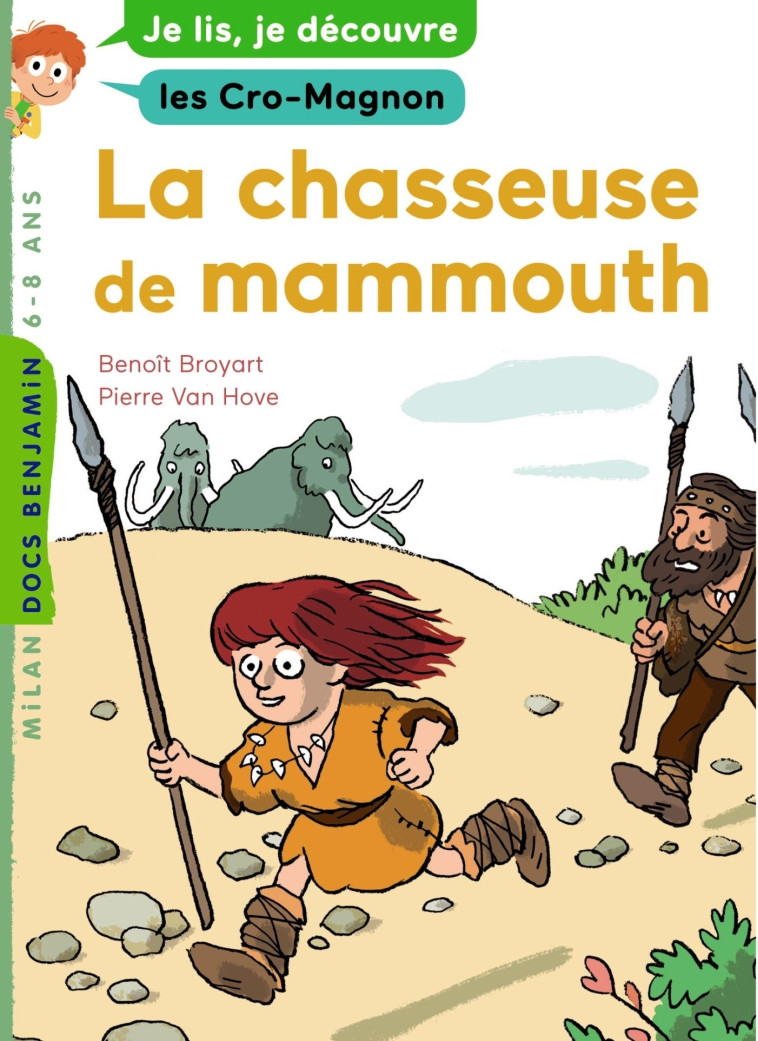 La chasseuse de mammouth - Benoît Broyart - MILAN