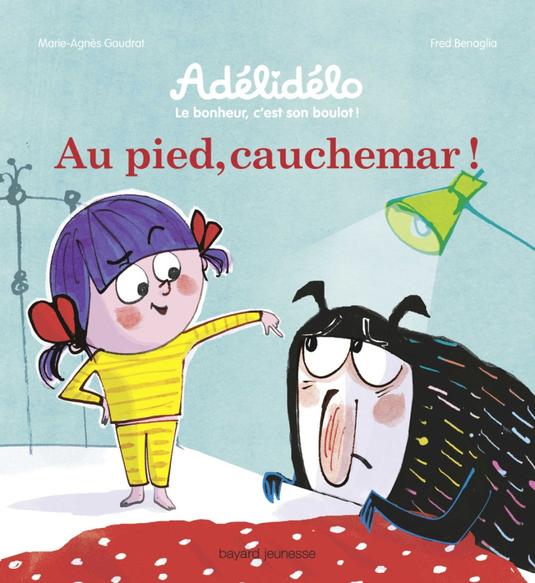 Au pied, cauchemar ! - Marie-Agnès Gaudrat - BAYARD JEUNESSE