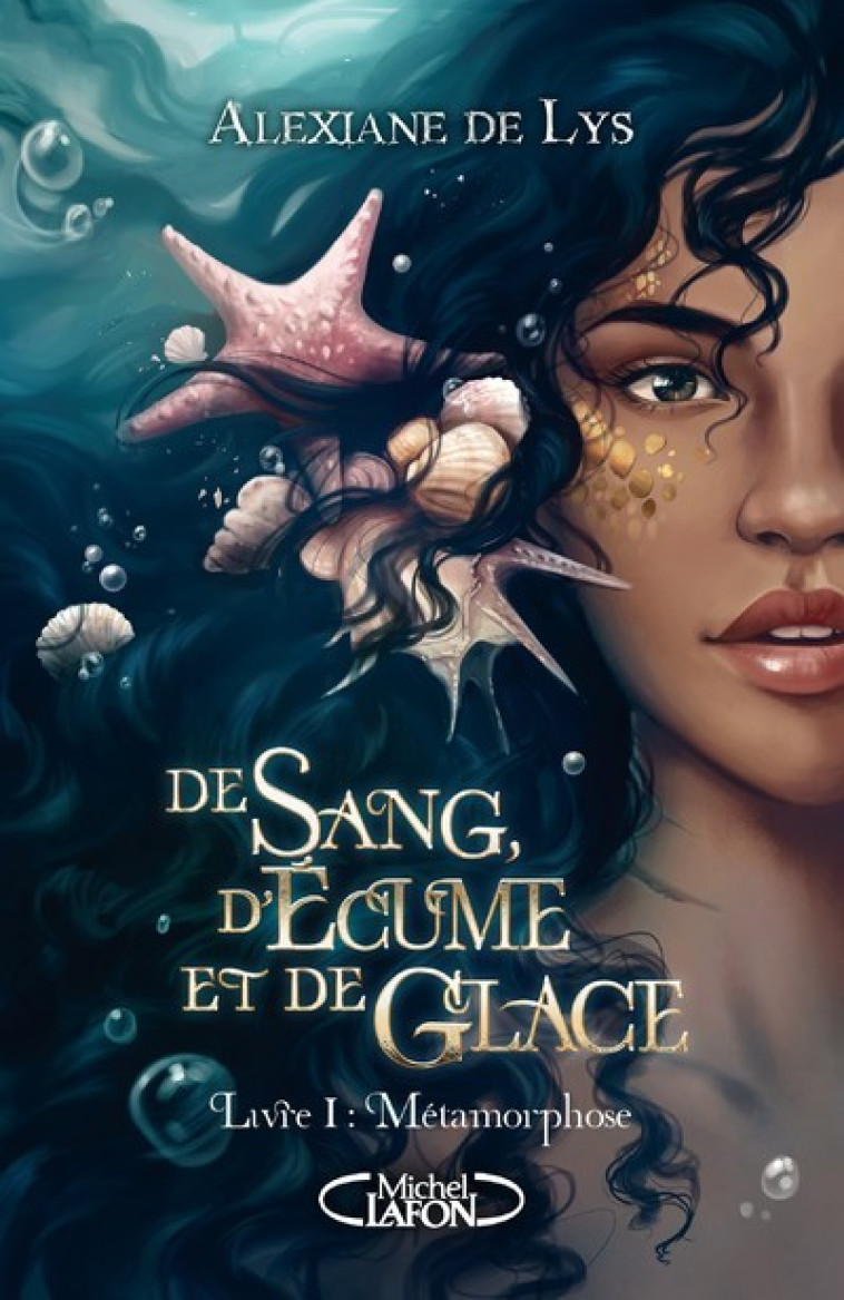 De sang, d'écume et de glace - Tome 1 - Alexiane de Lys - MICHEL LAFON