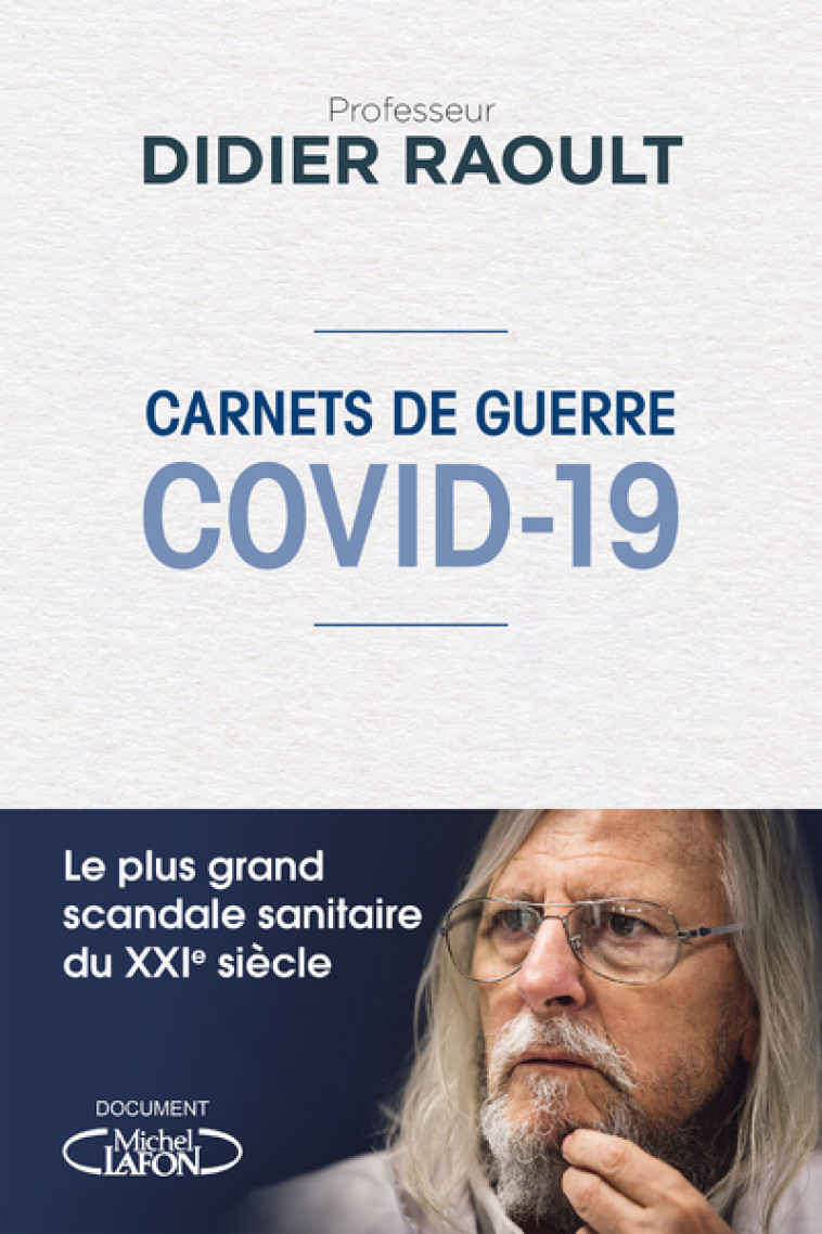 Carnets de guerre - Covid-19 - Didier Raoult - MICHEL LAFON