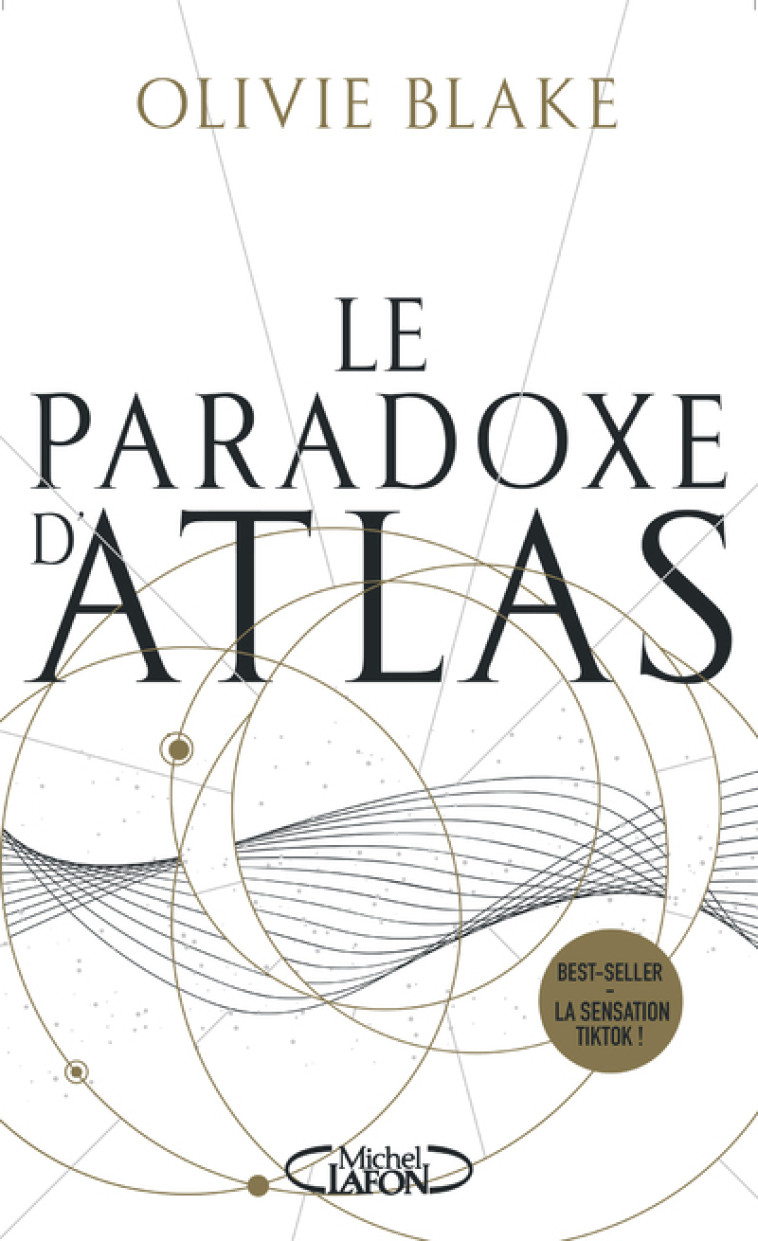 Atlas Six - Tome 2 Le paradoxe d'Atlas - Olivie Blake - MICHEL LAFON