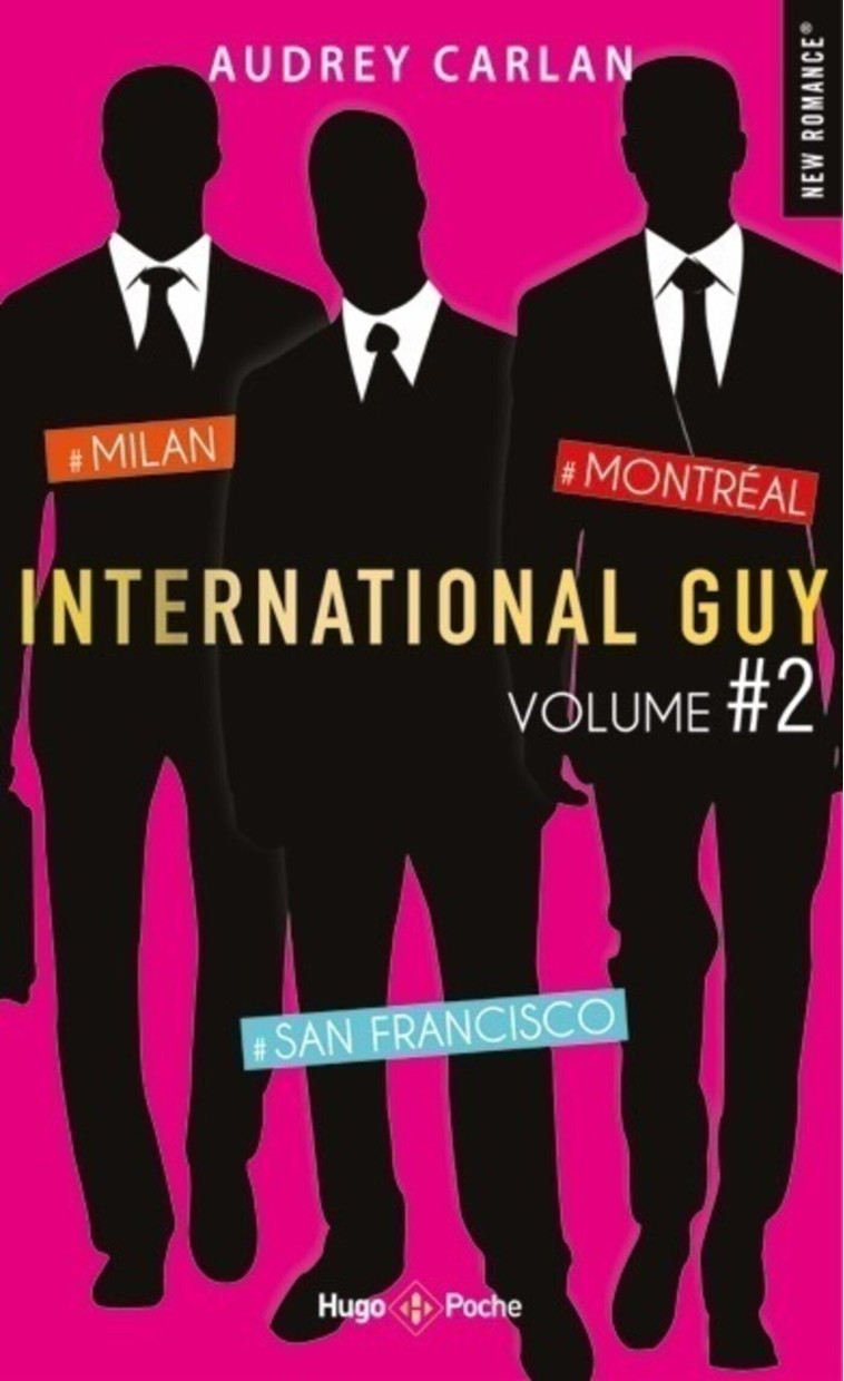 International guy - volume 2 Milan - San Francisco - Montréal - Robyn Stella Bligh - HUGO POCHE