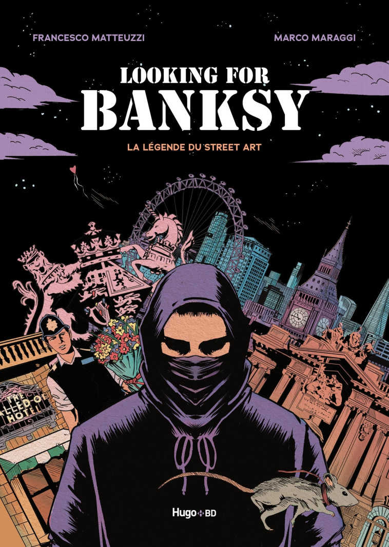 Looking for Banksy - Francesco Matteuzzi - HUGO BD