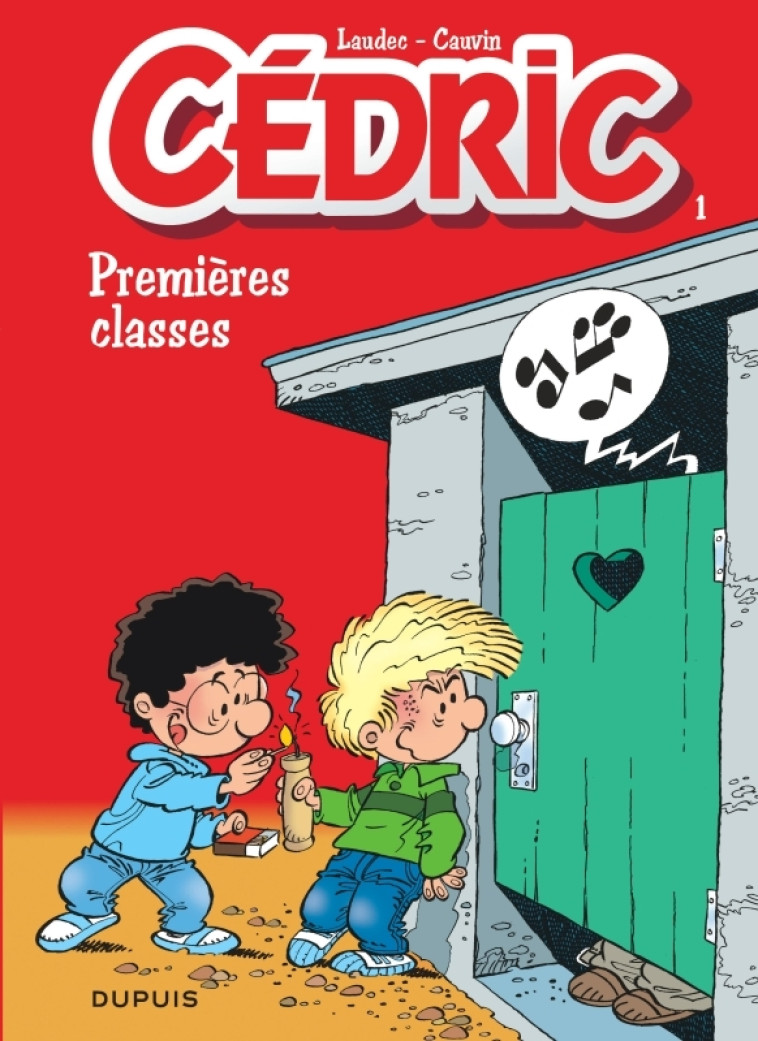 Cédric - Tome 1 - Premières classes -  Cauvin - DUPUIS