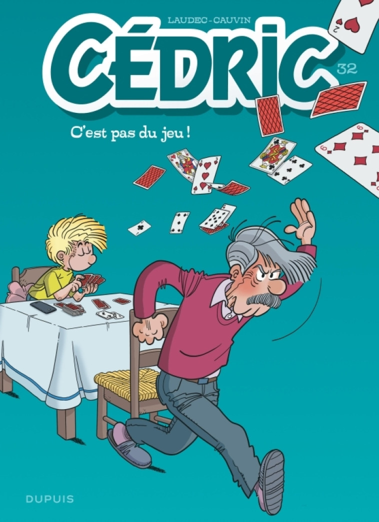 Cédric - Tome 32 - C'est pas du jeu ! -  Laudec - DUPUIS