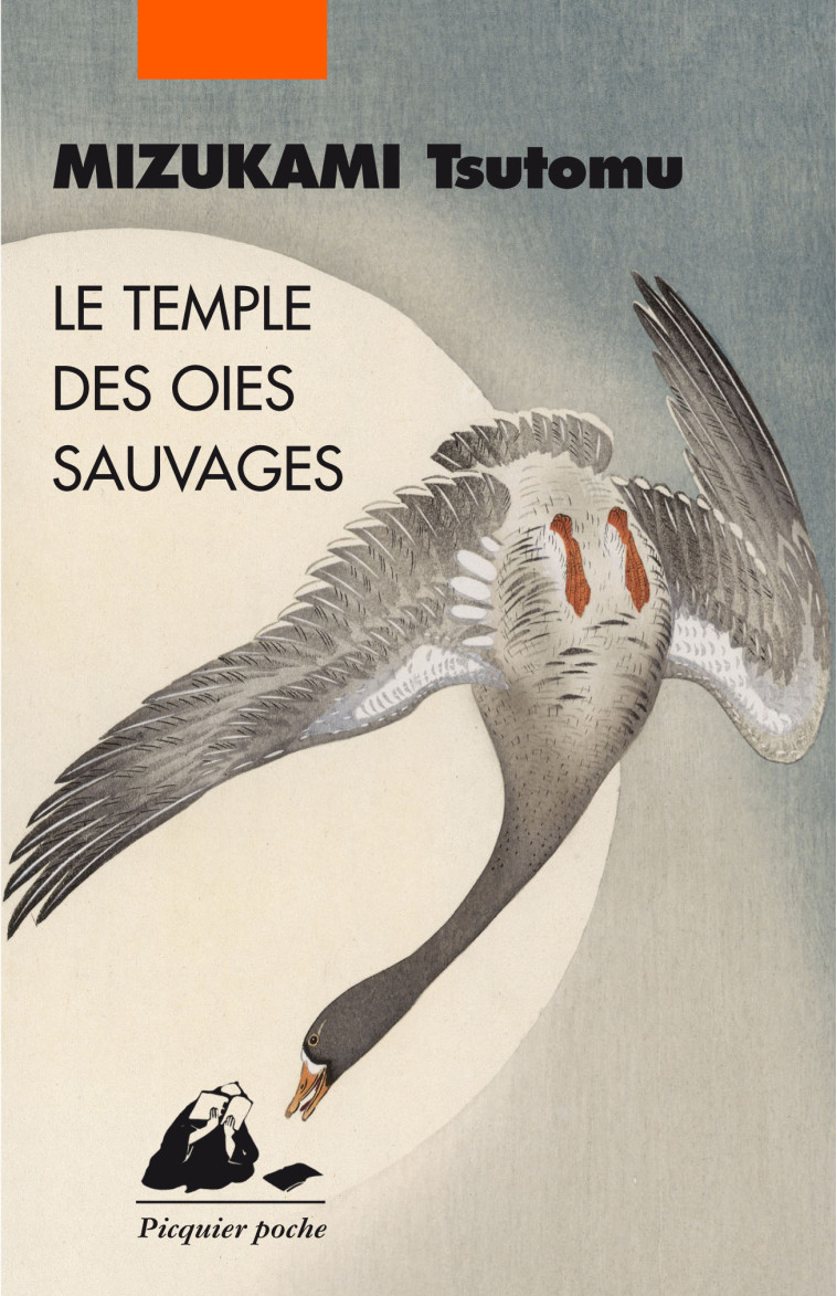 LE TEMPLE DES OIES SAUVAGES - Tsutomu MIZUKAMI - PICQUIER