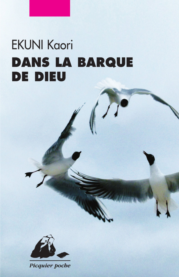 DANS LA BARQUE DE DIEU - Kaori EKUNI - PICQUIER