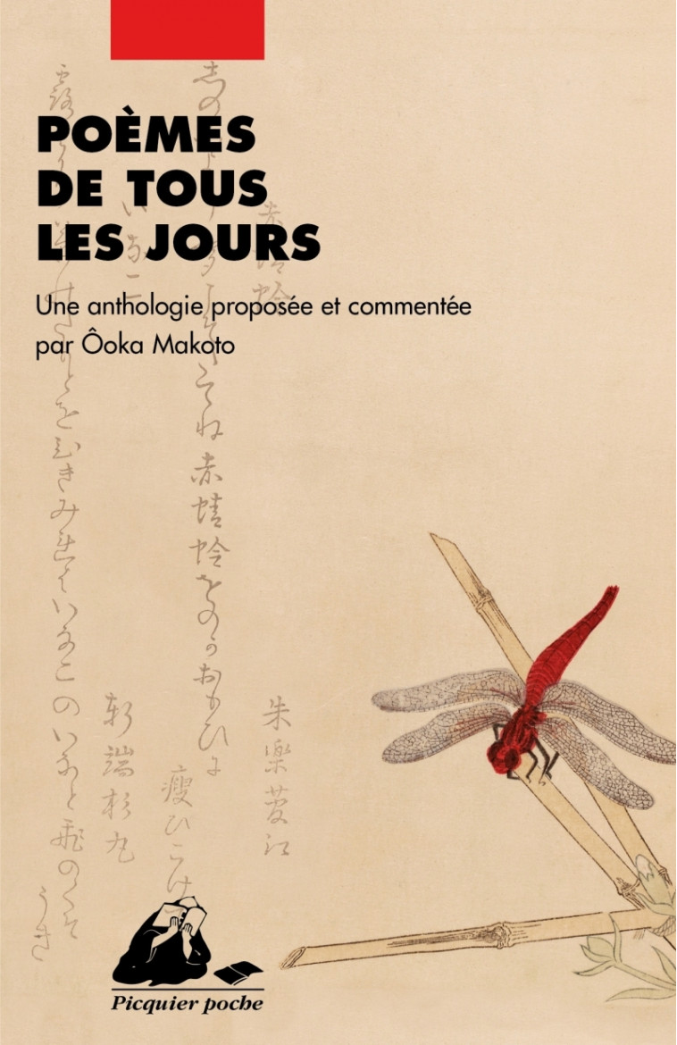 POEMES DE TOUS LES JOURS - Makoto OOKA - PICQUIER