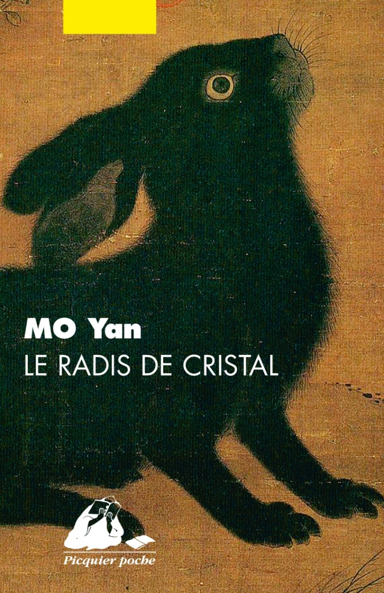 Le Radis de cristal -  Mo Yan - PICQUIER