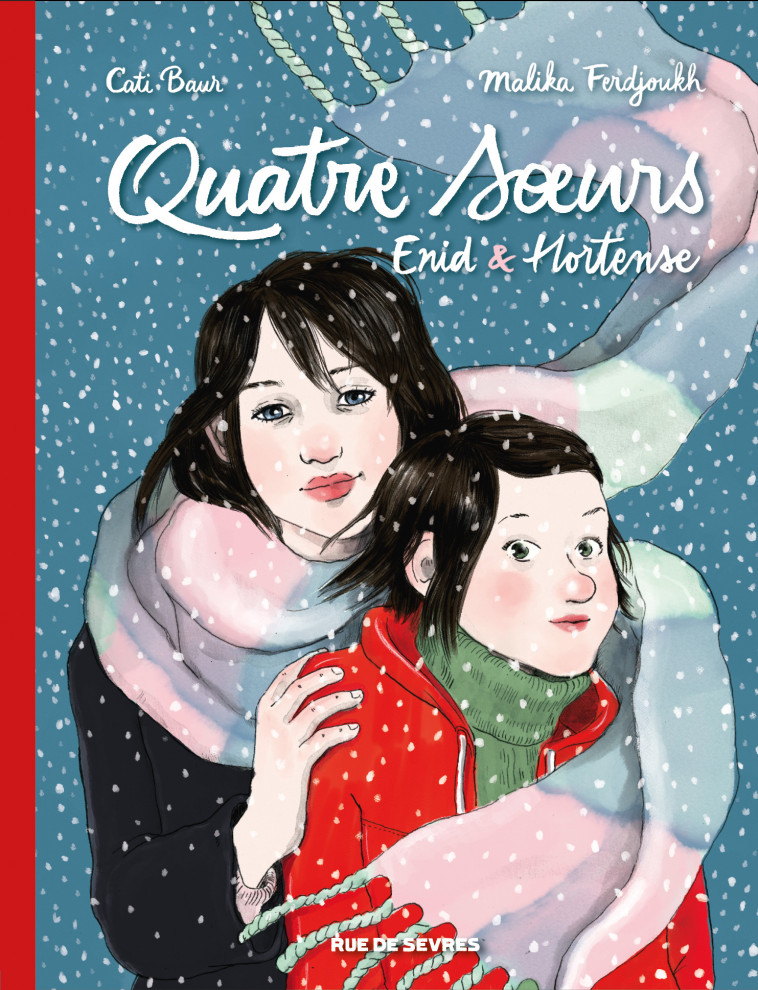 Quatre sœurs - Intégrale Tome 1 + Tome 2 - Cati Baur - RUE DE SEVRES