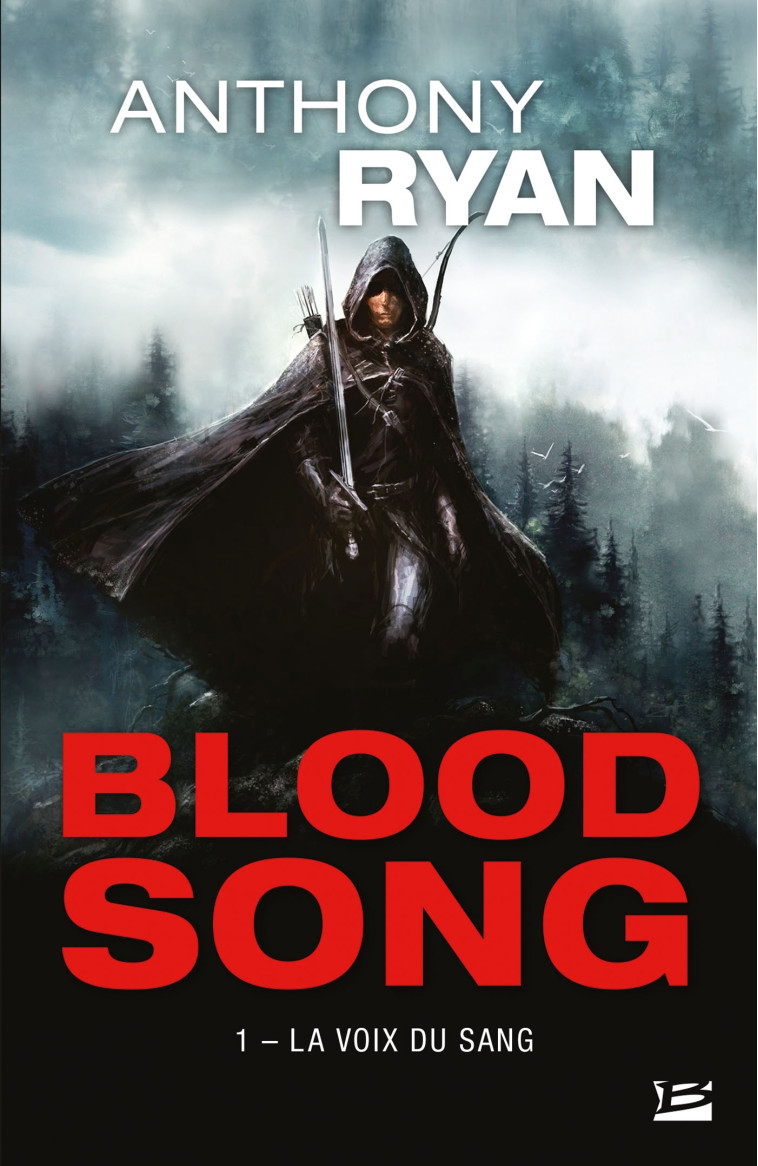 Blood Song, T1 : La Voix du sang - Anthony Ryan - BRAGELONNE