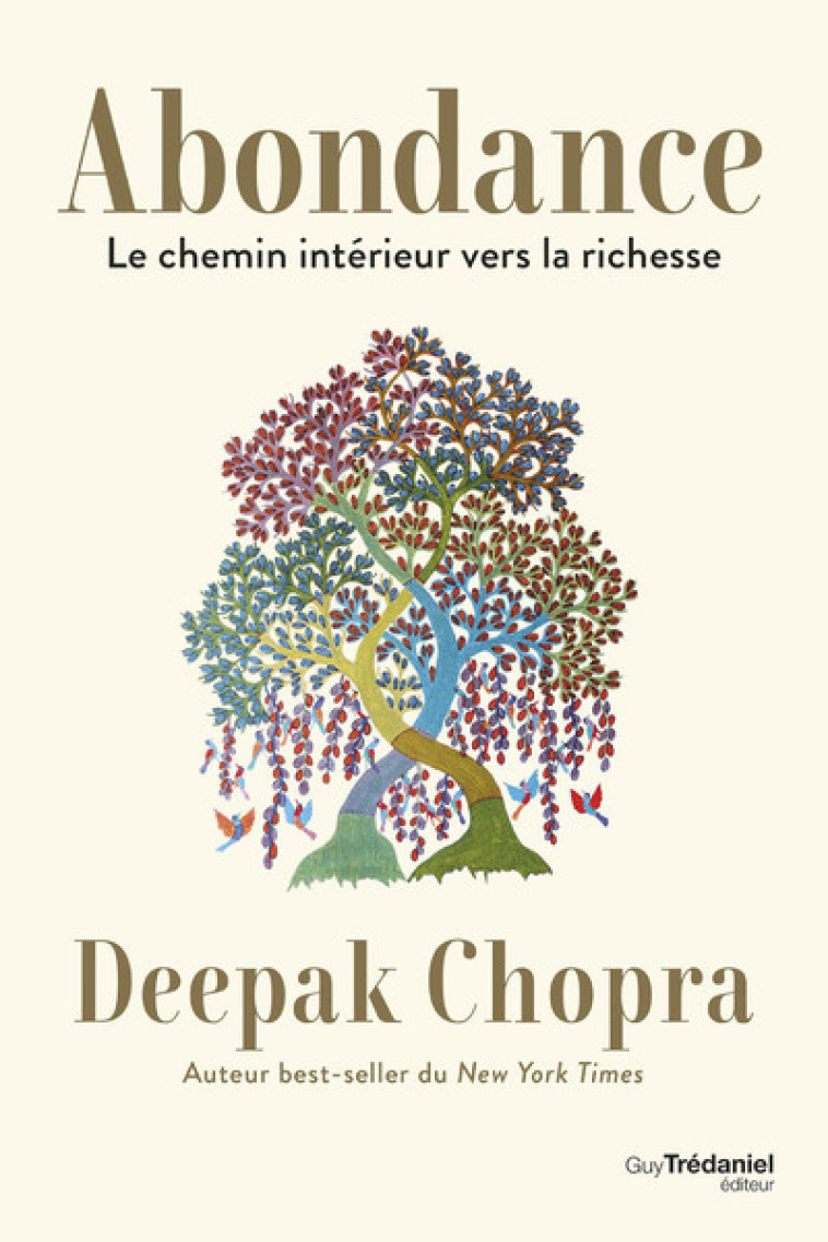 Abondance - Le chemin intérieur vers la richesse - Deepak Chopra - TREDANIEL