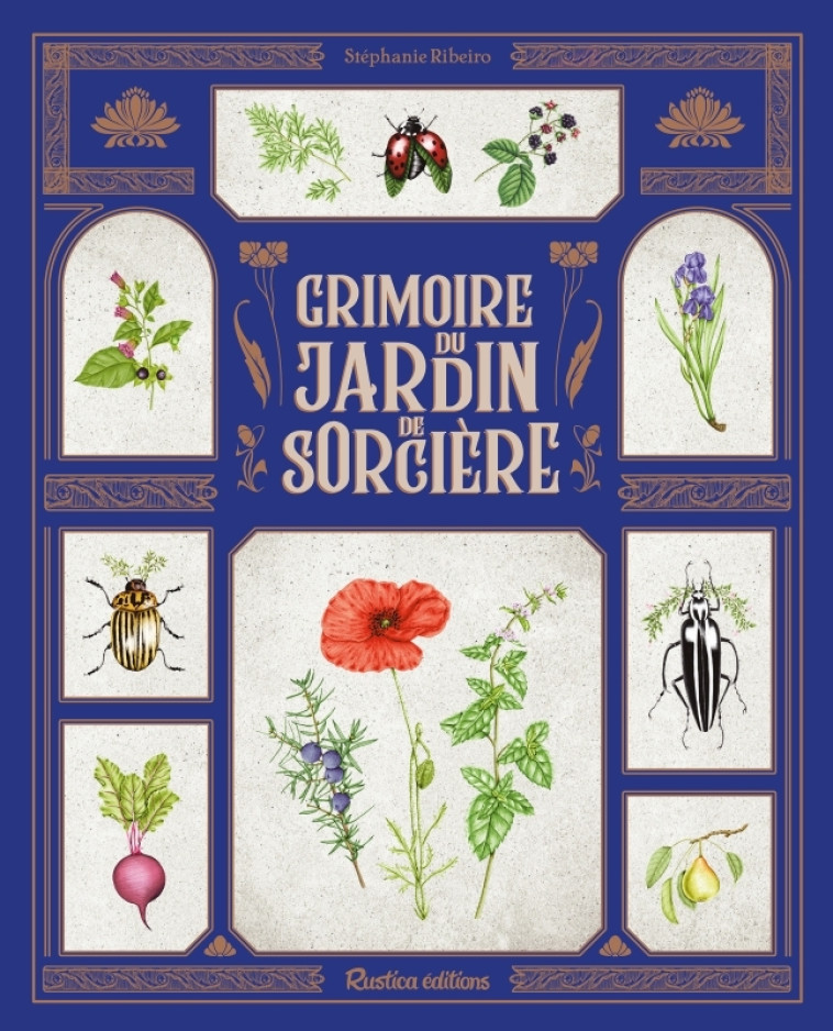 Grimoire du jardin de sorcière - Stéphanie Ribeiro - RUSTICA