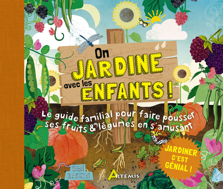 On jardine avec les enfants ! -  BEN RASKIN - ARTEMIS