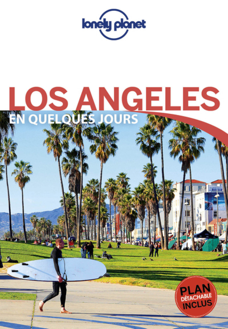 Los Angeles En quelques jours 3ed - Andrew Bender - LONELY PLANET