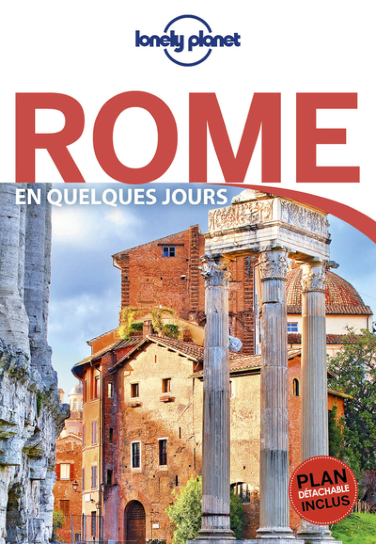 Rome En quelques jours 6ed - Duncan Garwood - LONELY PLANET