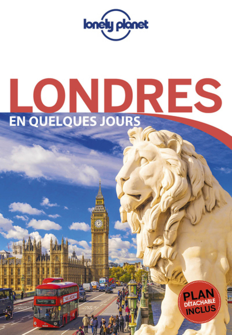 Londres En quelques jours 6ed -  Lonely planet fr - LONELY PLANET