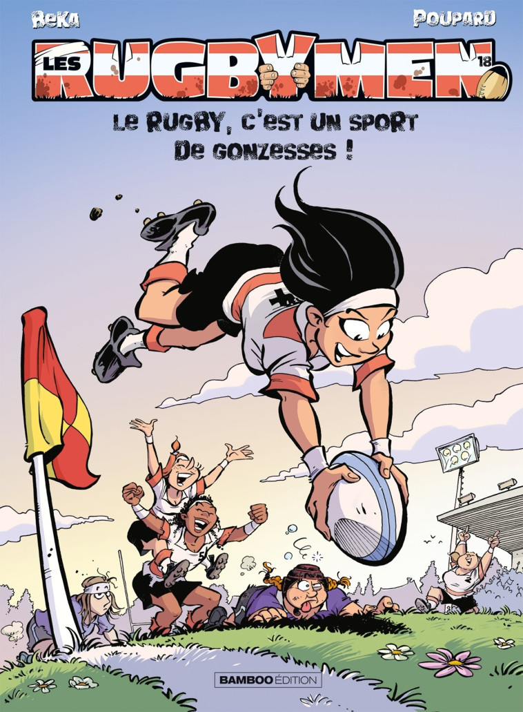 Les Rugbymen - tome 18 -  BeKa - BAMBOO