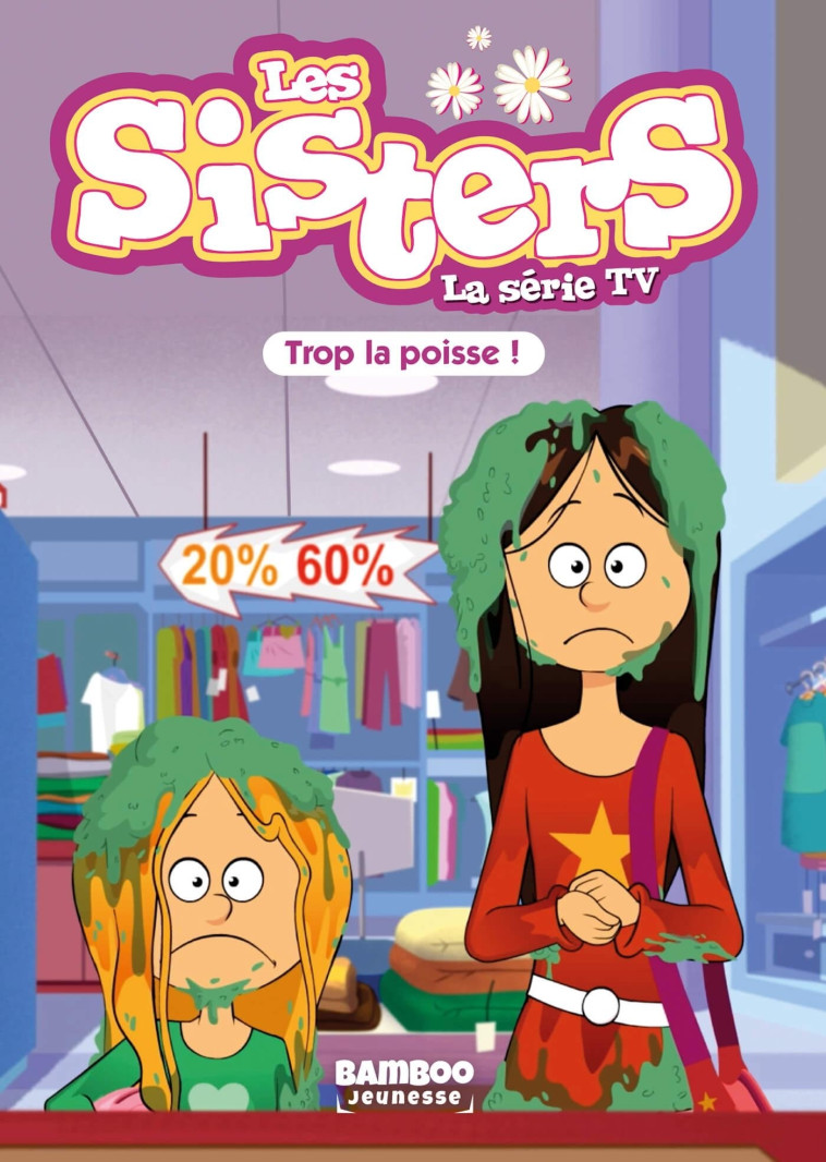 Les Sisters - La Série TV - Poche - tome 59 - Christophe Cazenove - BAMBOO