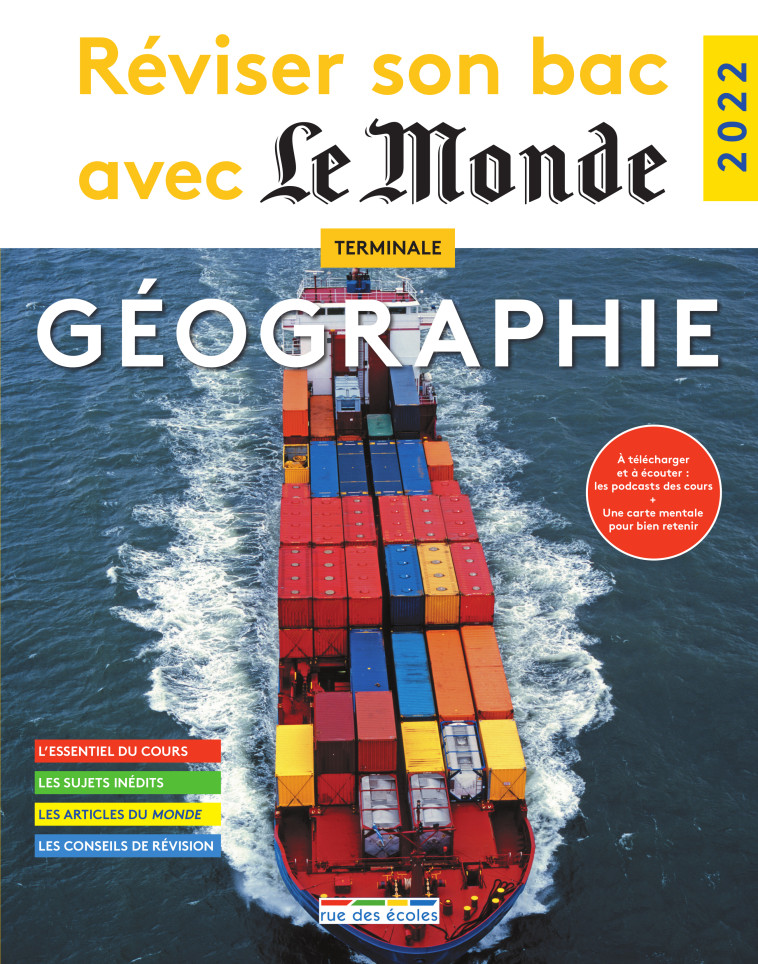 Réviser son bac avec le Monde 2022, Géographie , Terminale -  Collectif - RUE DES ECOLES