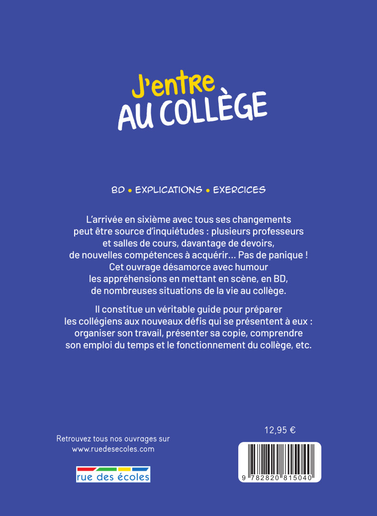 J’entre au collège ! (en BD) -  Collectif - RUE DES ECOLES