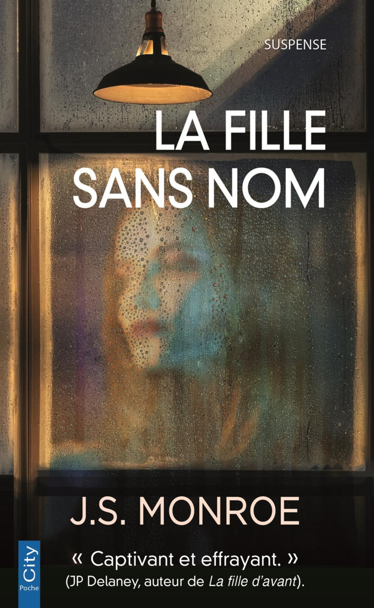 La fille sans nom - J.S. Monroe - CITY