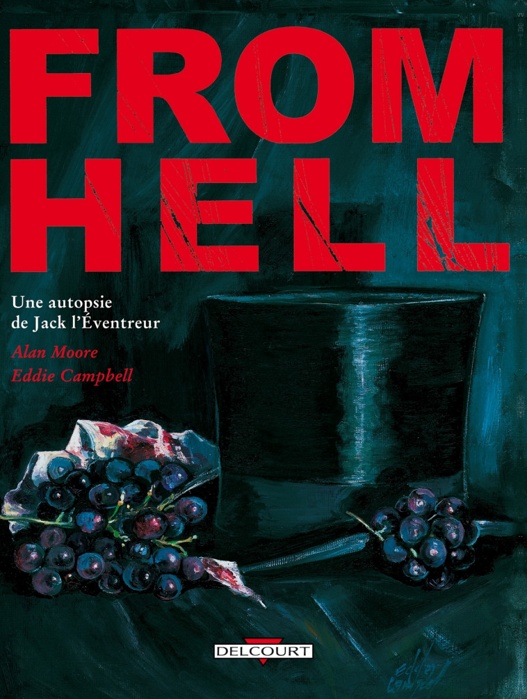 From Hell - Alan Moore - DELCOURT