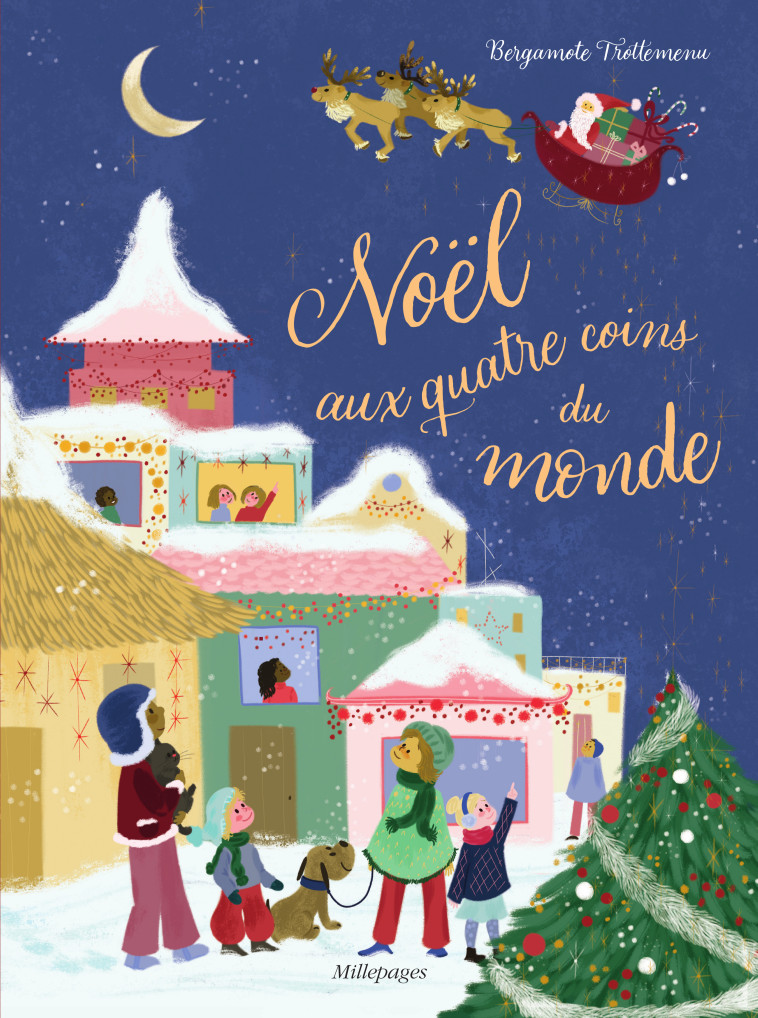 Noël aux quatre coins du monde -  Collectif - MILLEPAGES