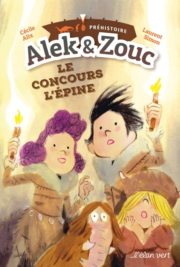 Alek & Zouc - Le concours L'épine - Grotte Chauvet Pont d'Ar - Cécile Alix - ELAN VERT