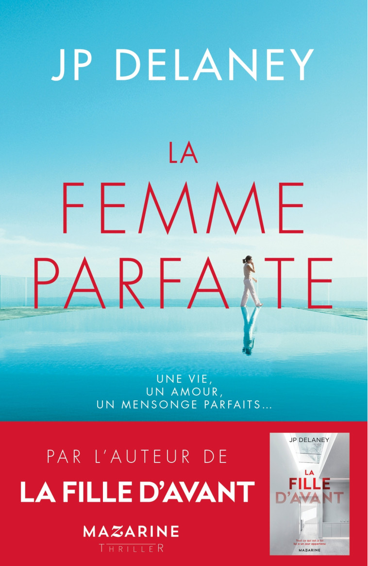 La femme parfaite - J.P. Delaney - MAZARINE