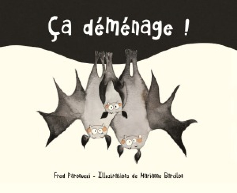 CA DEMENAGE! - Fred Paronuzzi - KALEIDOSCOPE