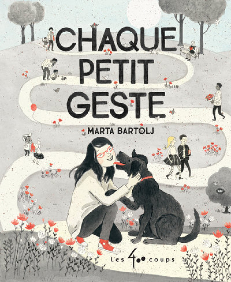 Chaque petit geste - Marta Bartolj - 400 COUPS