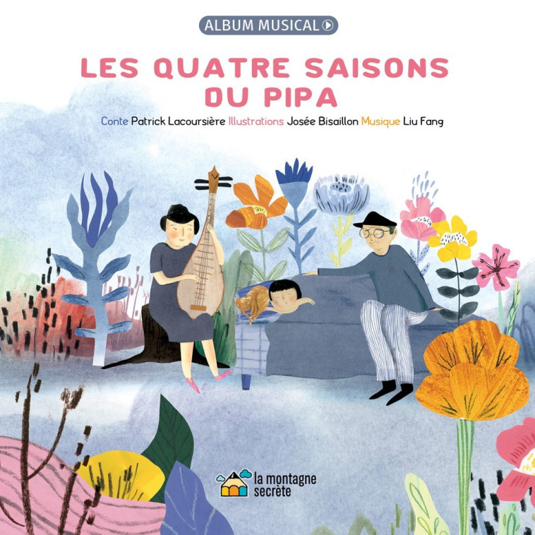 Les quatre saisons du pipa - Liu Fang - MONTAGNE SECRET