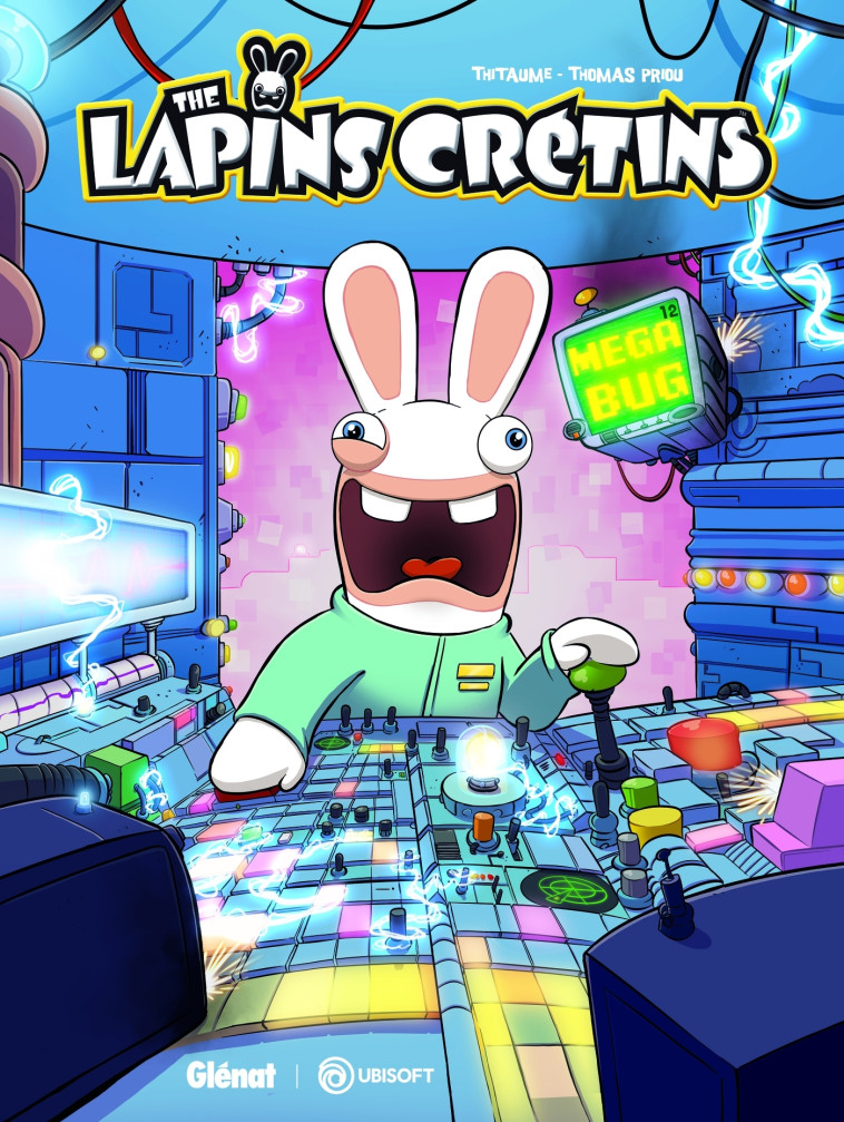 The Lapins Crétins - Tome 12 -  Thitaume - GLENAT