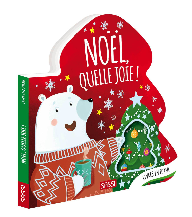 Livres en forme - Noël, quelle joie ! - Valentina Bonaguro - SASSI