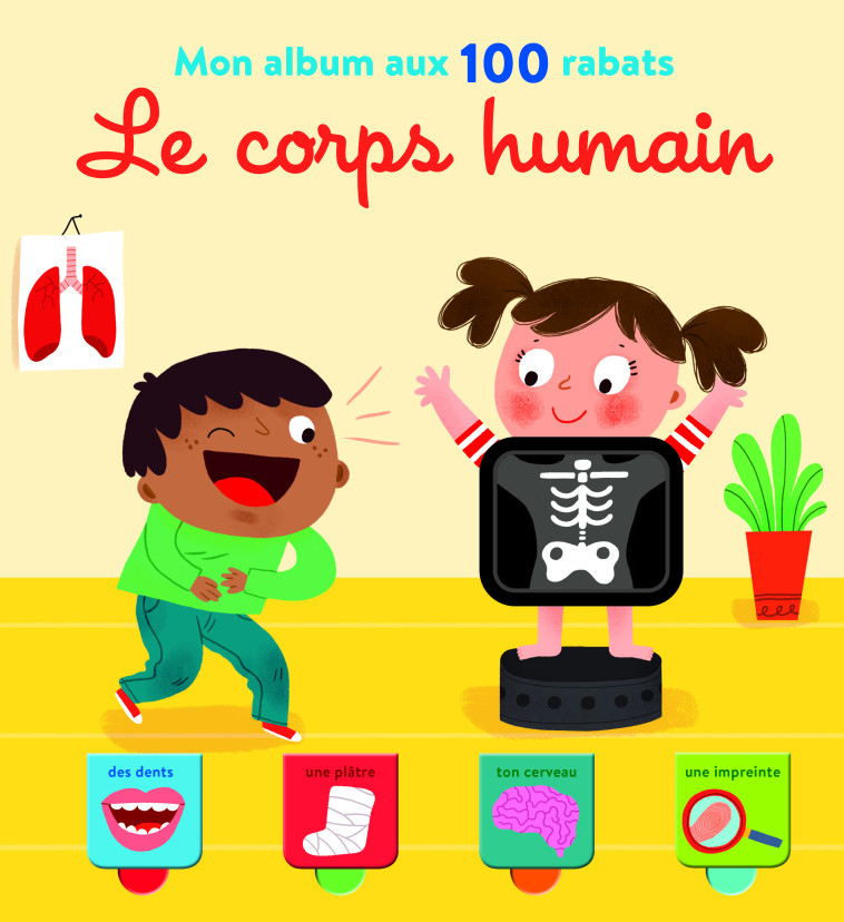 Le corps humain - Album rabats - Nouvelle édition - XXX - YOYO