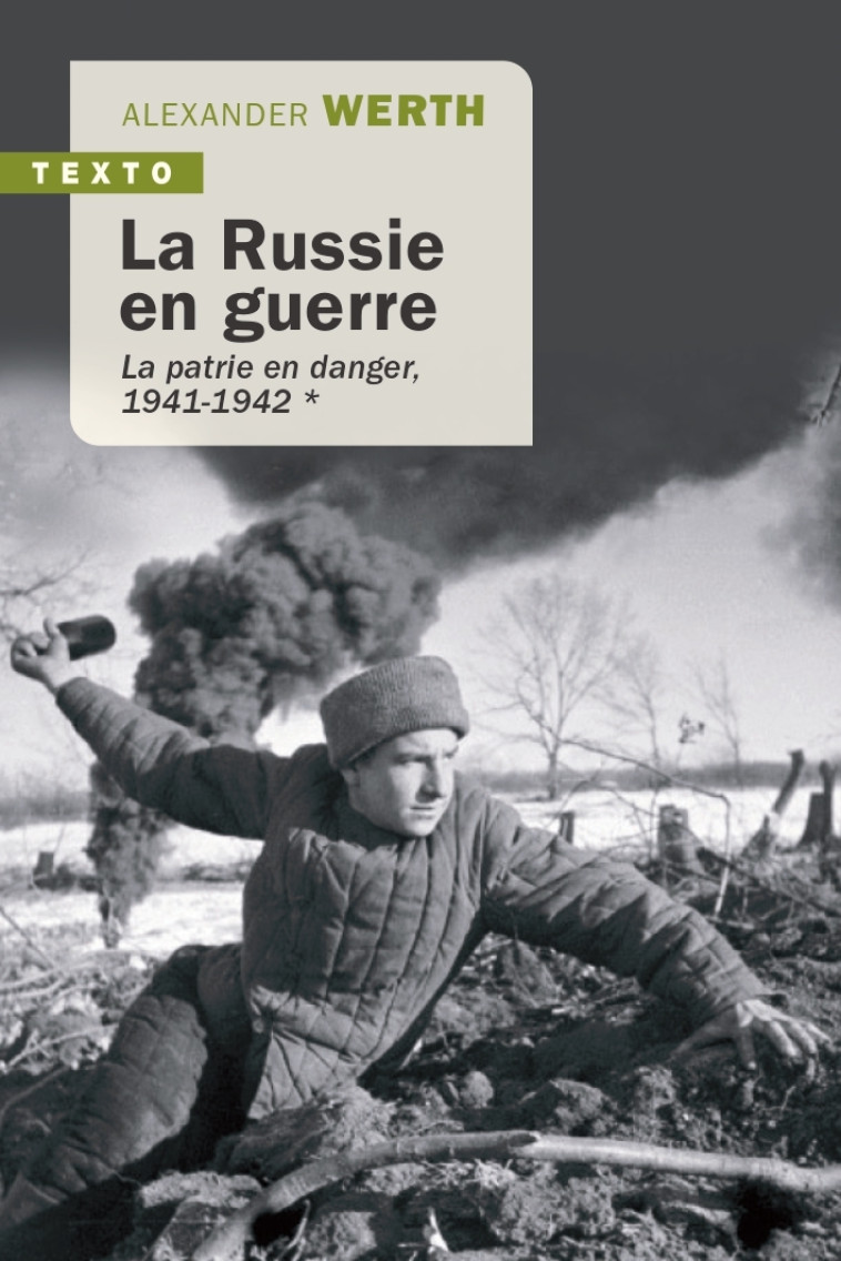 La Russie en guerre T1 - Alexander Werth - TALLANDIER