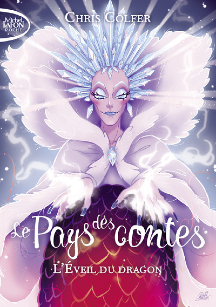 Le pays des contes - tome 3 L'éveil du dragon - Chris Colfer - MICHEL LAFON PO