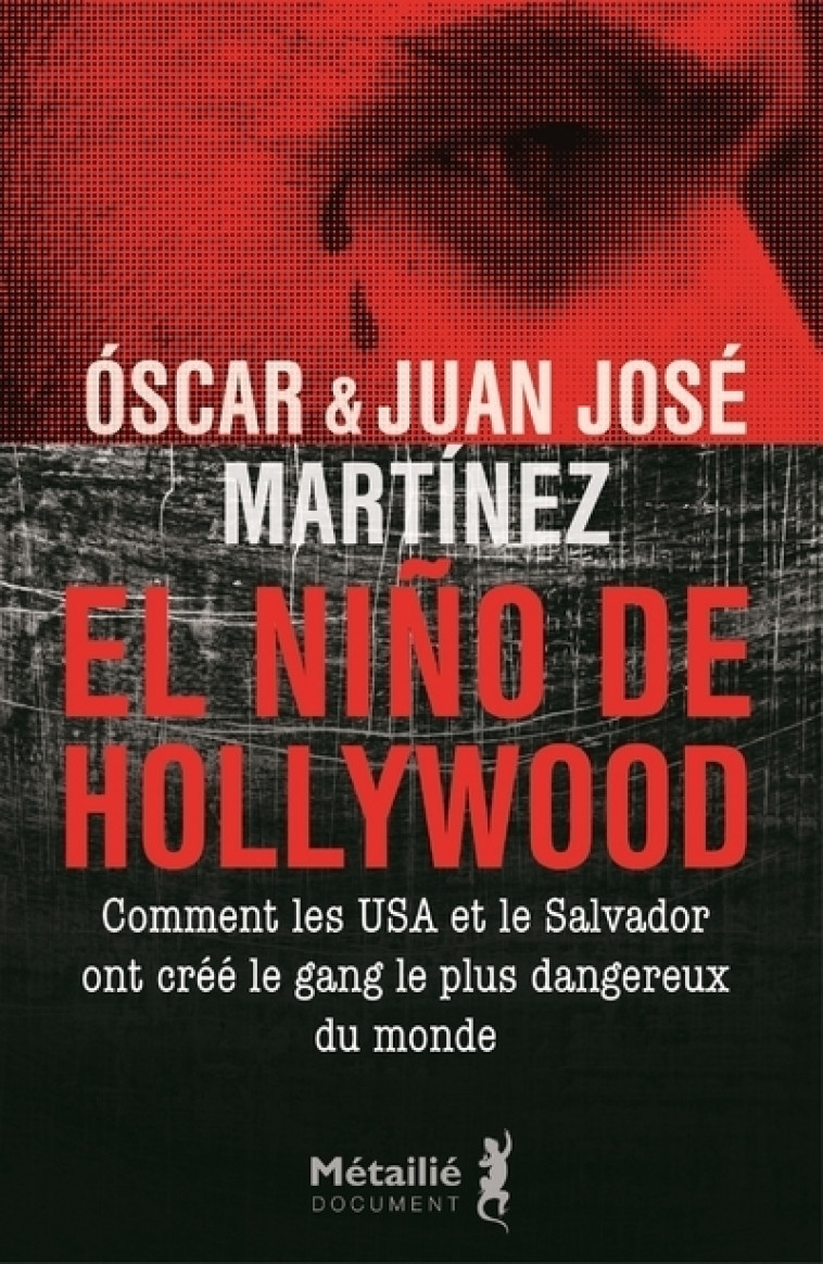 El Niño de Hollywood - Juan José Martinez - METAILIE