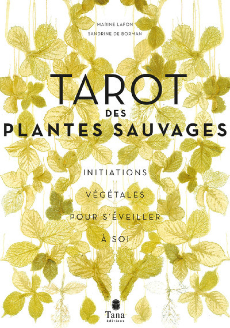 Le tarot des plantes sauvages - Marine Lafon - TANA